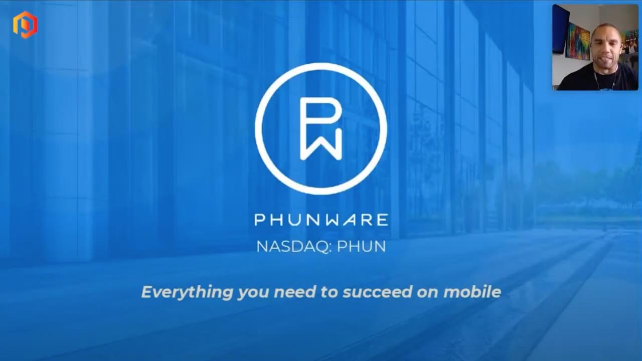 Phunware Presents at the Proactive One2One Live Virtual Investor Forum -  Phunware