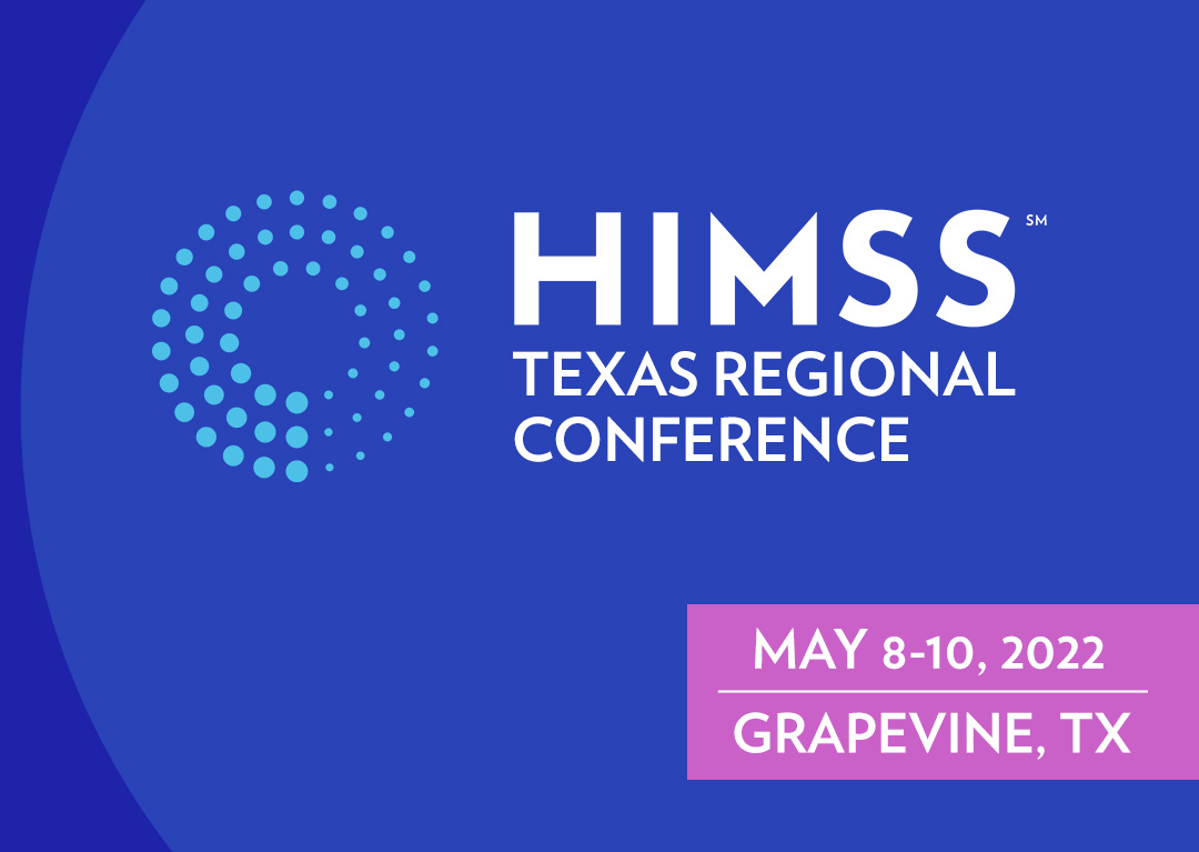 HIMSS Texas Regional Conference 2022 Phunware